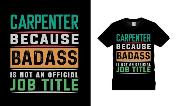 Carpenter Job Title T-shirt Design