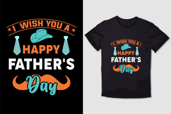 I WISH YOU A HAPPY FATHER S DAY
